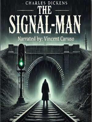 cover image of The Signal-Man